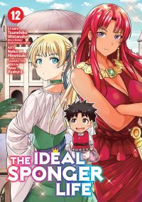 Book Cover for The Ideal Sponger Life. Vol. 12 by Tsunehiko Watanabe