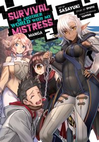 Book Cover for Survival in Another World With My Mistress!. Vol. 2 by Ryuto