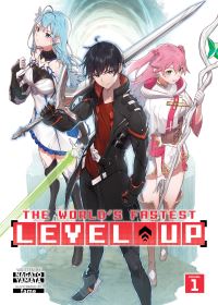 Book Cover for The World's Fastest Level Up. Vol. 1 by Nagato Yamata