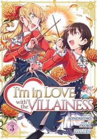Book Cover for I'm in Love With the Villainess. Vol. 3 by Inori