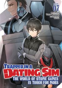 Book Cover for Trapped in a Dating Sim 7 by Yomu Mishima