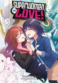 Book Cover for Superwomen in Love! Honey Trap and Rapid Rabbit Vol. 5 by Sometime
