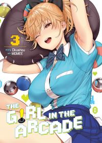 Book Cover for The Girl in the Arcade. Vol. 3 by Okushou