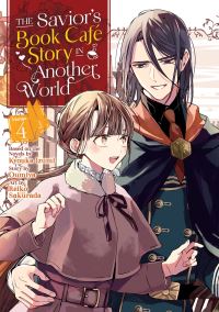 Book Cover for The Savior's Book Café Story in Another World. 4 by Kyoka Izumi, Omiya
