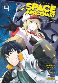 Book Cover for Reborn as a Space Mercenary 4 by Ryuto
