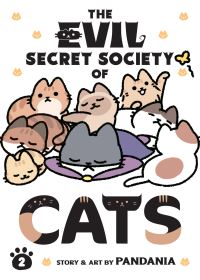 Book Cover for The Evil Secret Society of Cats. 2 by Pandania