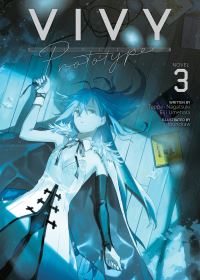Book Cover for Vivy Prototype. 3 by Tappei Nagatsuki, Umehara Eiji