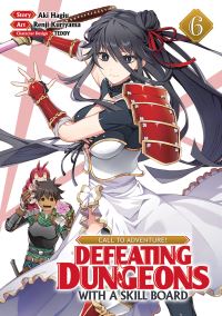 Book Cover for CALL TO ADVENTURE! Defeating Dungeons With a Skill Board (Manga) Vol. 6 by Aki Hagiu