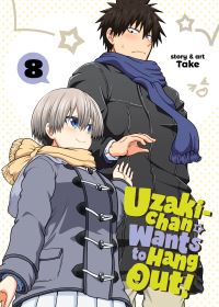 Book Cover for Uzaki-Chan Wants to Hang Out!. 8 by Take