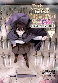 Book Cover for This Is Screwed Up, but I Was Reincarnated as a Girl in Another World!. 5 by Ashi
