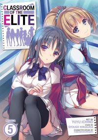 Book Cover for Classroom of the Elite. Vol. 5 by Syougo Kinugasa