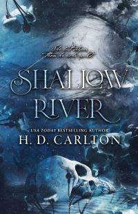 Book Cover for Shallow River by H D Carlton