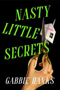 Book Cover for Nasty Little Secrets by Gabbie Hanks