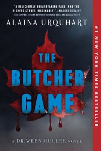 Book Cover for The Butcher Game by Alaina Urquhart