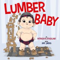 Book Cover for Lumber Baby by Patricia M Stockland