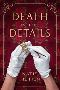 Book Cover for Death in the Details by Katie Tietjen