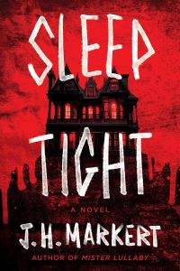 Book Cover for Sleep Tight by James Markert