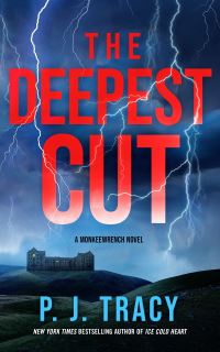 Book Cover for The Deepest Cut by P J Tracy