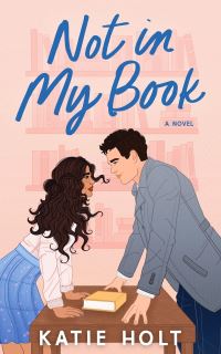 Book Cover for Not in My Book by Katie Holt