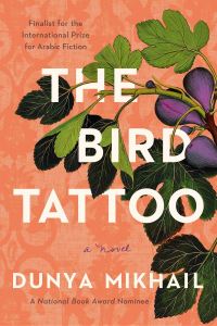 Book Cover for The Bird Tattoo by Dunya Mikhail