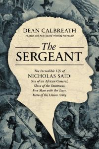 Book Cover for The Sergeant by Dean Calbreath