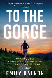 Book Cover for To the Gorge by Emily Halnon