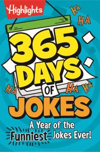 Book Cover for 365 Days of Jokes: A Year of the Funniest Jokes Ever! by Highlights