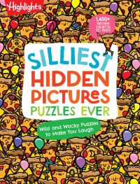 Book Cover for Silliest Hidden Pictures Puzzles Ever by Highlights