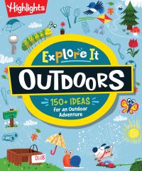Book Cover for Explore It! Outdoors by Highlights