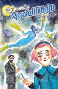 Book Cover for Luna and a Special Night by Emanuela Milleri