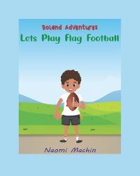 Book Cover for Let's Play Flag Football by Naomi Machin