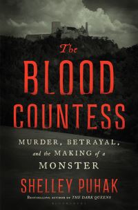 Book Cover for The Blood Countess by Shelley Puhak
