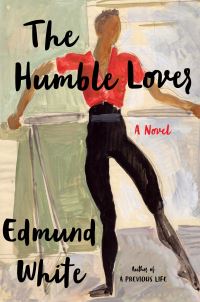 Book Cover for The Humble Lover by Edmund White