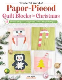 Book Cover for Wonderful World of Paper-Pieced Quilt Blocks for Christmas by Liza Taylor