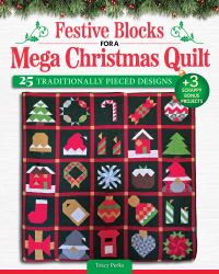 Book Cover for Festive Blocks for a Mega Christmas Quilt by Tracy Perks