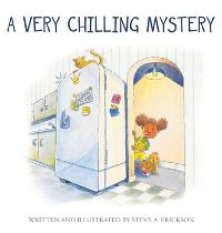 Book Cover for A Very Chilling Mystery by Steve A Erickson