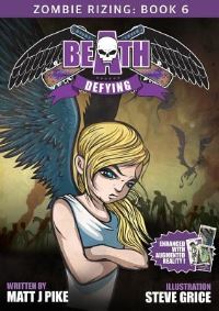 Book Cover for Beath Defying by Matt J Pike