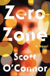 Book Cover for Zero Zone by Scott OConnor