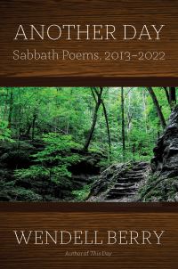 Book Cover for Another Day by Wendell Berry