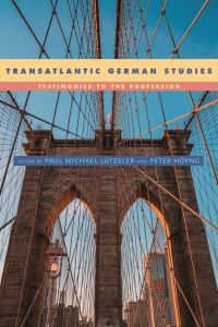 Book Cover for Transatlantic German Studies by Paul Michael Lützeler, Peter Höyng