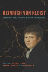 Book Cover for Heinrich Von Kleist by Jeffrey L. High, Rebecca Stewart, Elaine Chen