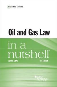 Book Cover for Oil and Gas Law in a Nutshell by John S Lowe