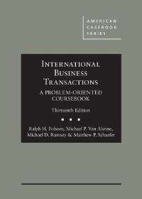 Book Cover for International Business Transactions by Ralph Haughwout Folsom, Michael P. Van Alstine, Michael D. Ramsey, Matthew P. Schaefer