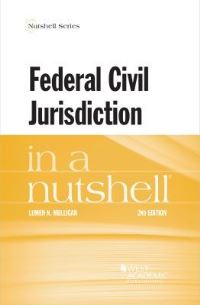 Book Cover for Federal Civil Jurisdiction in a Nutshell by Lumen N Mulligan