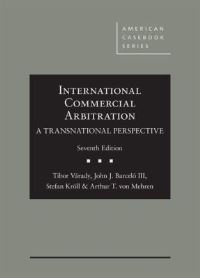 Book Cover for International Commercial Arbitration by Tibor Varady, John J. Barceló, Stefan Kroll, Arthur Taylor Von Mehren