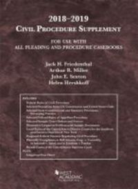 Book Cover for Civil Procedure Supplement, for Use With All Pleading and Procedure Casebooks, 2018-2019 by Jack H. Friedenthal, Arthur R. Miller, John Edward Sexton, Helen Hershkoff