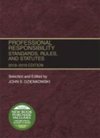 Book Cover for Professional Responsibility, Standards, Rules and Statutes, 2018-2019 by John Dzienkowski