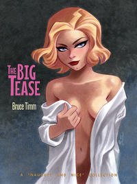 Book Cover for The Big Tease by Bruce Timm, John Fleskes