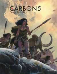 Book Cover for Carbon 5 by Mark Schultz