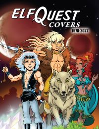 Book Cover for ElfQuest Covers 1978-2022 by Richard Pini